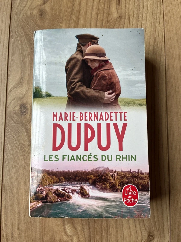 Les fiancés du Rhin Marie-Bernadette Dupuy