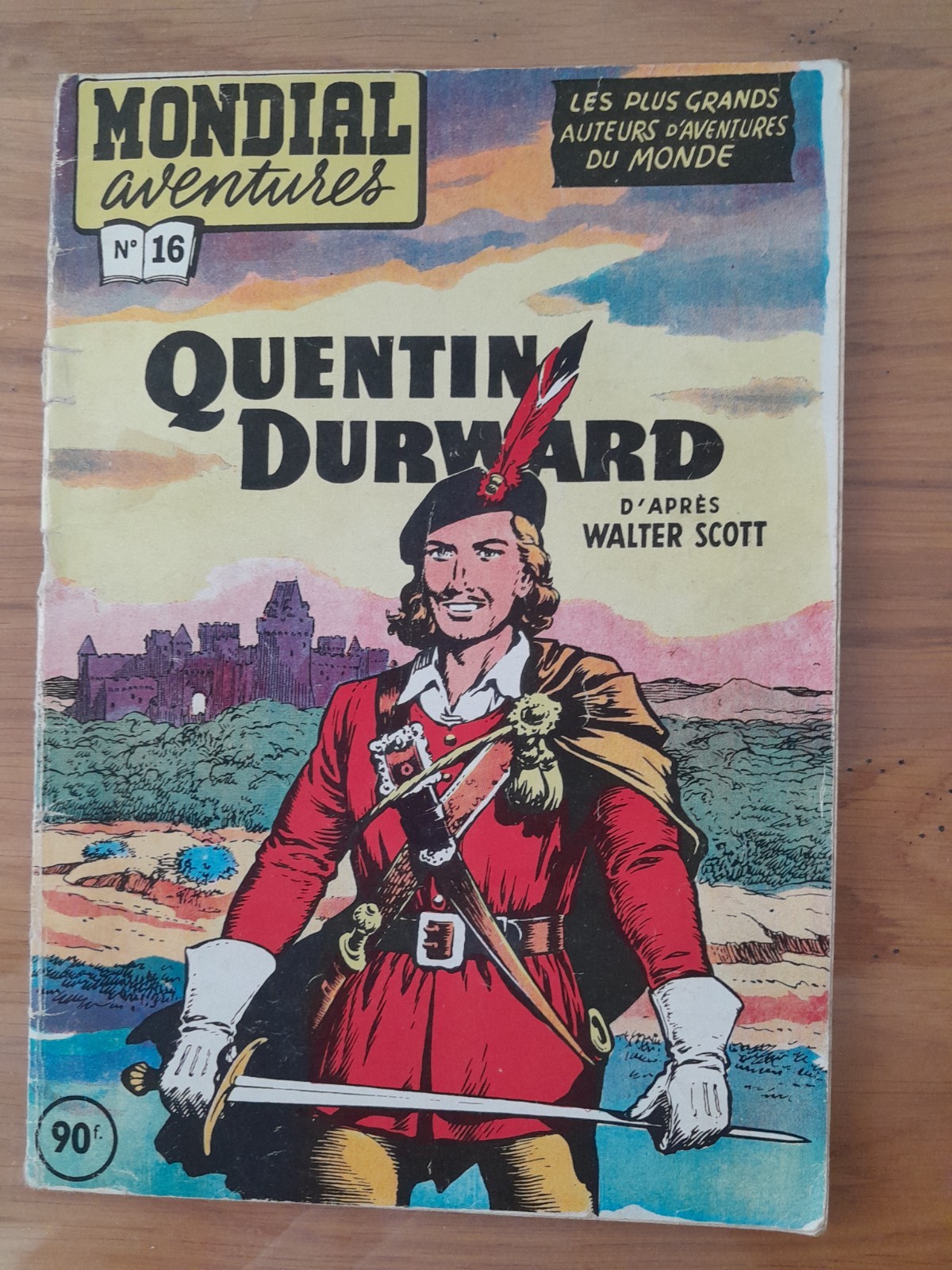 MONDIAL AVENTURES  QUENTIN DURWARD    N°16   S.P.E    1955   BE