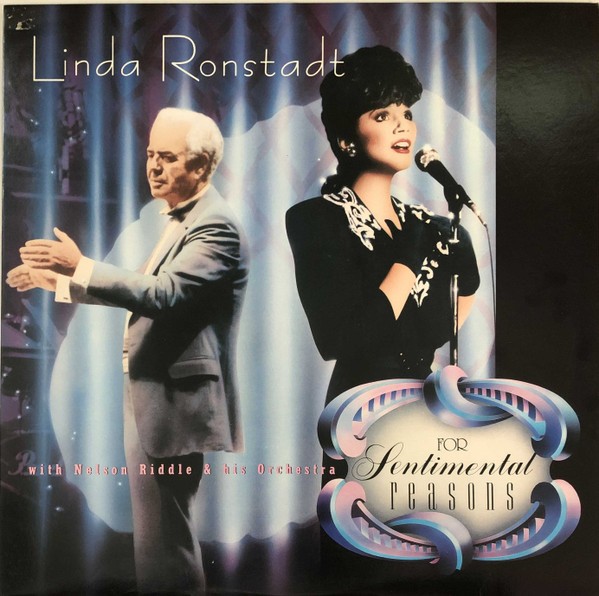 Linda Ronstadt With Nelson Riddle - For Sentimental Reasons [1986]