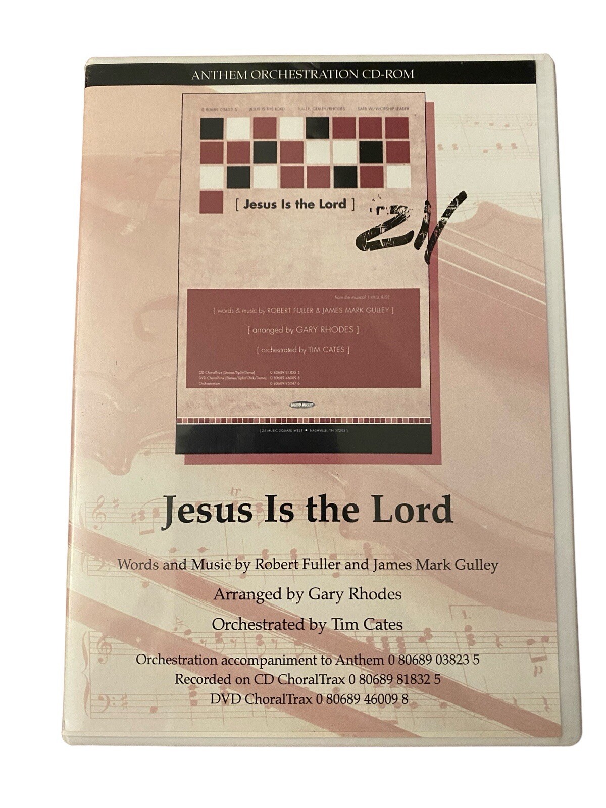 JESUS IS THE LORD Anthem Orchestration CD-ROM~Score & Parts~Word Music~Rhodes