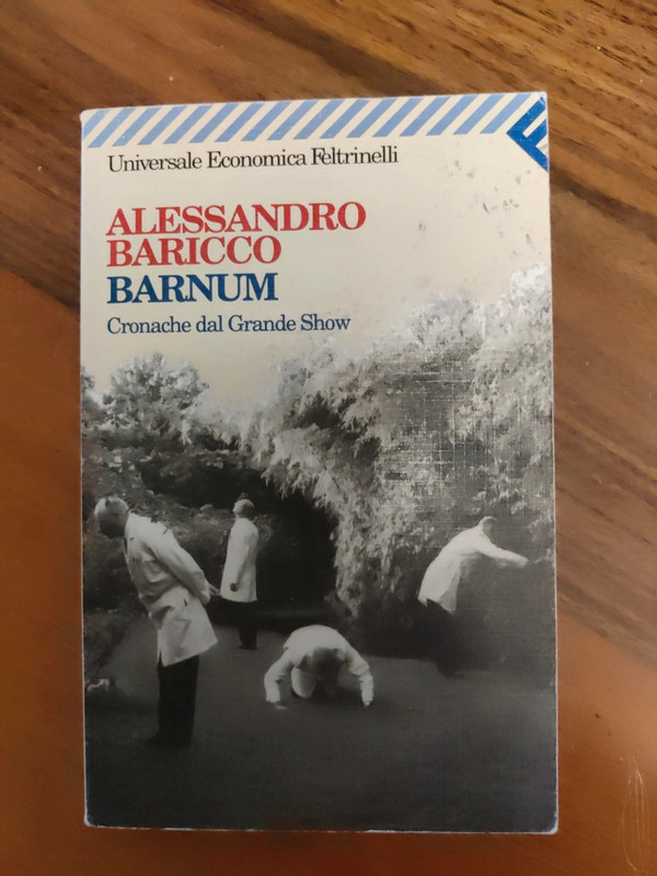Barnum, A. Baricco