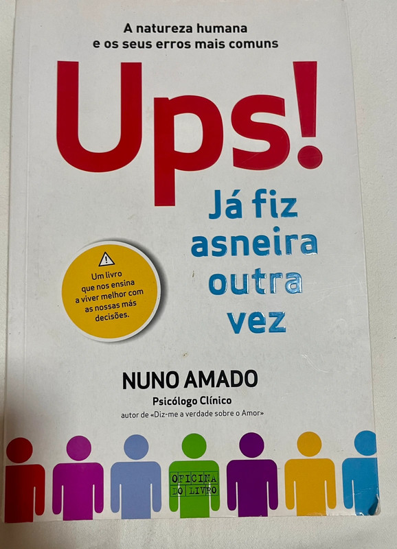 Livro "Ups! Já fiz asneira outra vez" - Nuno Amado (Psicologia)