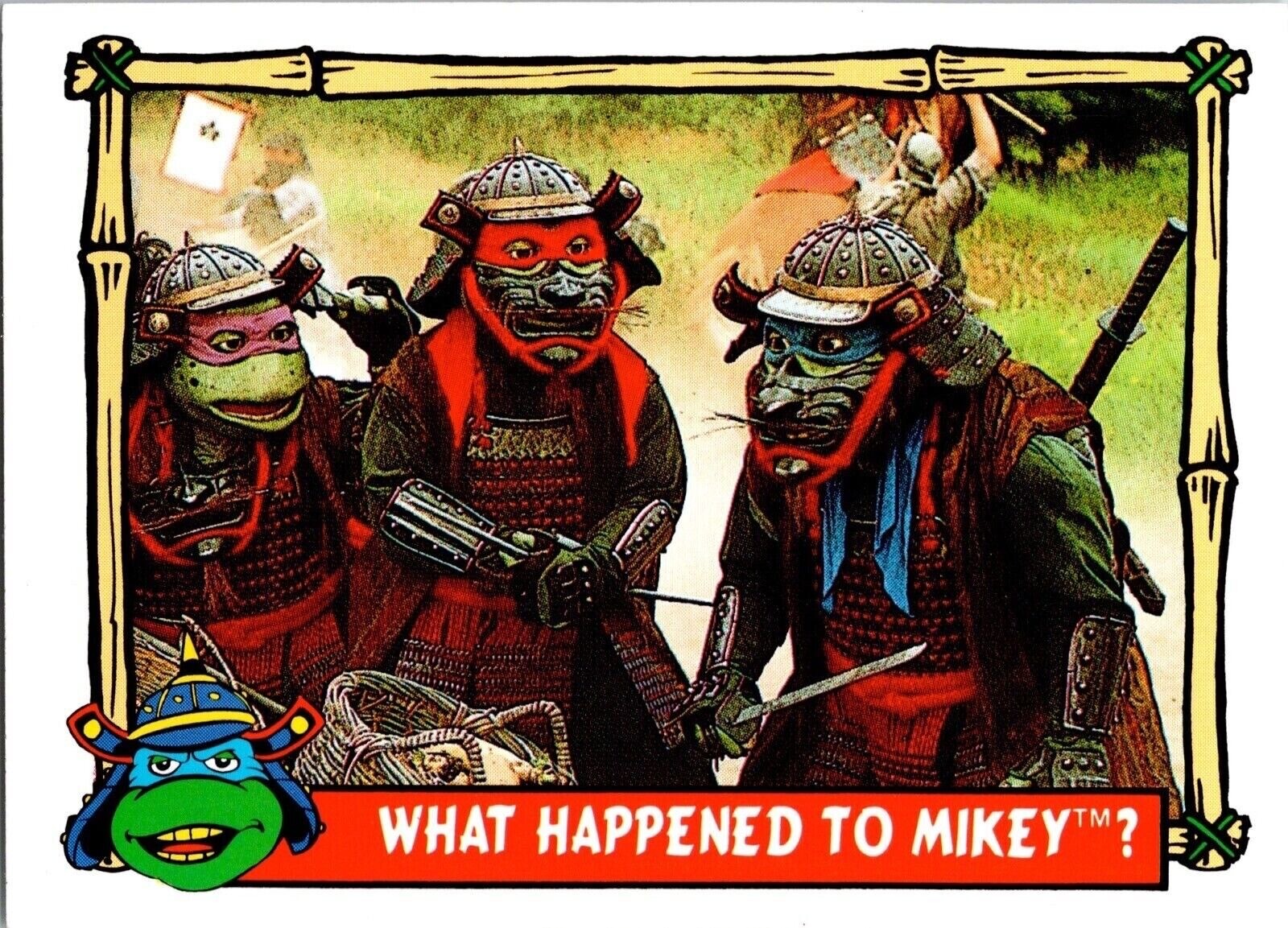 32 What Happened to Mikey 1992 Teenage Mutant Ninja Turtles III Topps TCG CCG