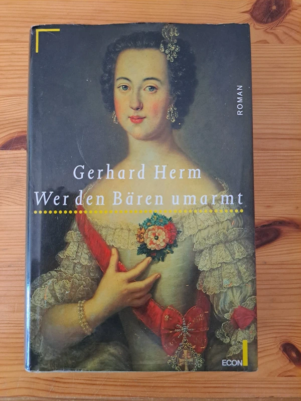 Wer den Bären umarmt (Gerhard Herm)
