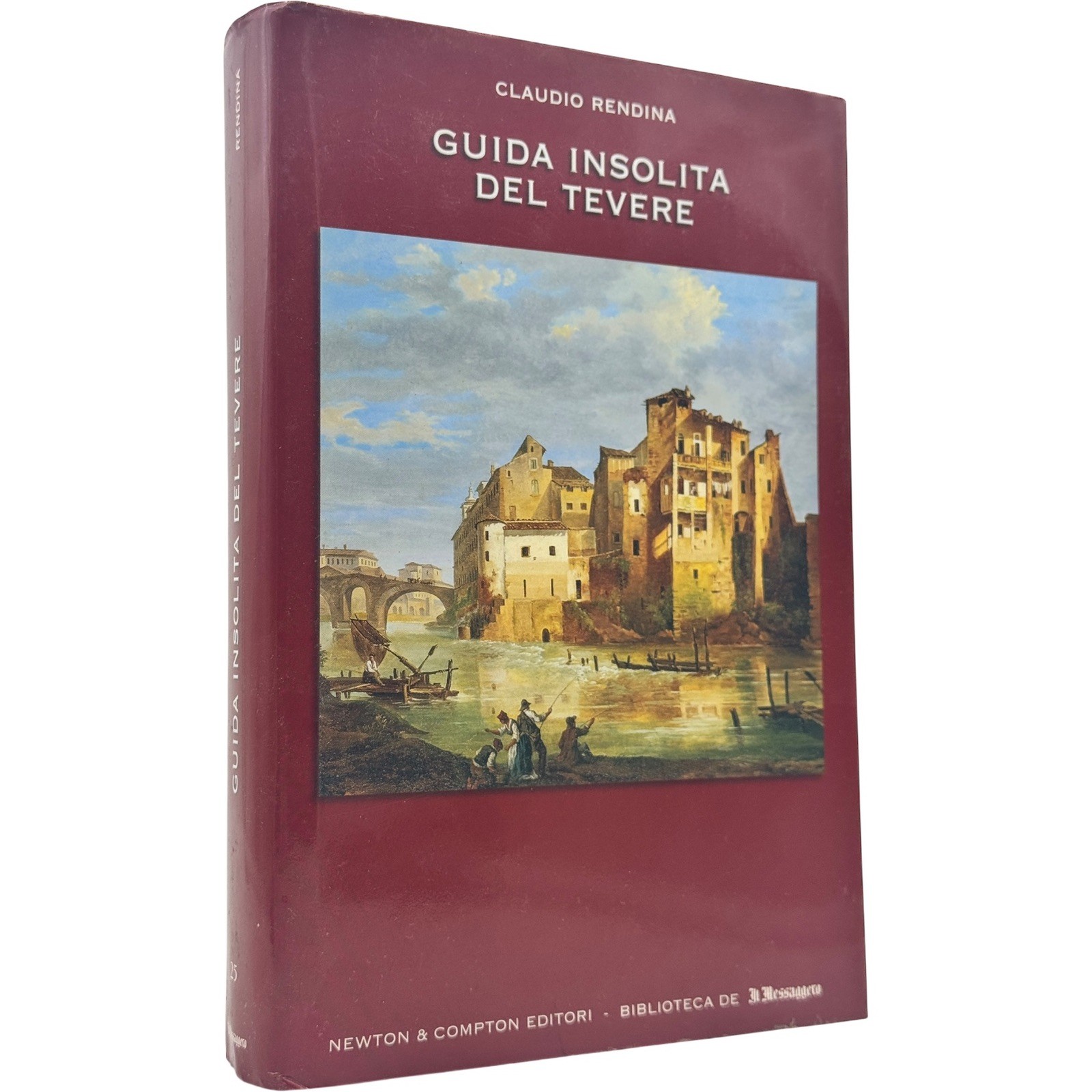 Guida storica del Tevere Roma Fluviale storia topografia geografia urbana