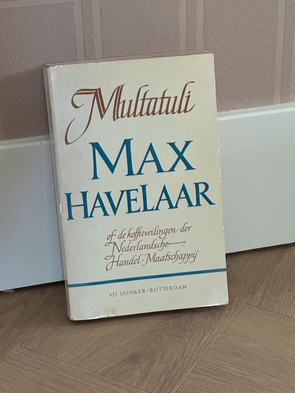 Multatuli - Max Havelaar