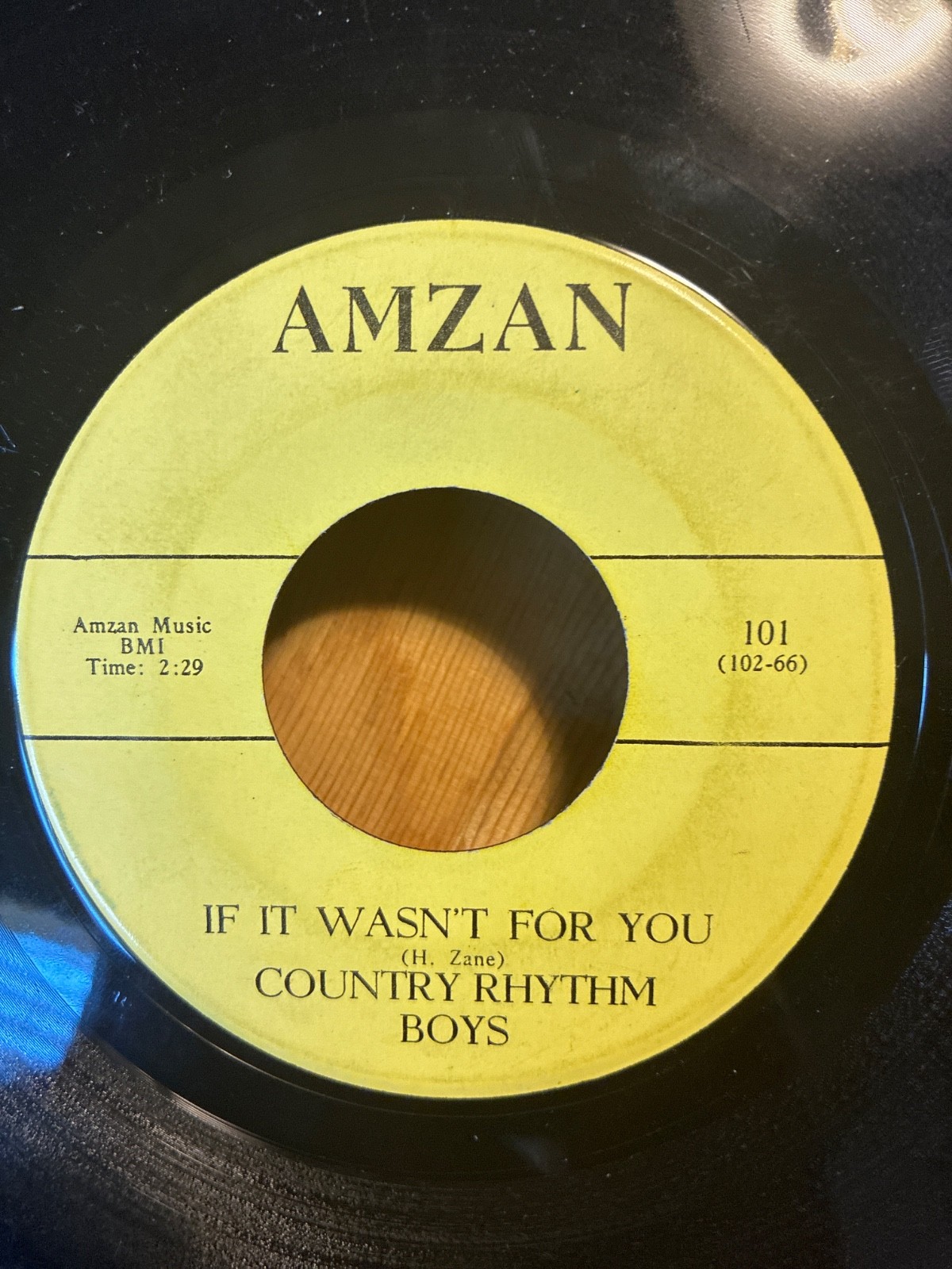 Country Rhythm Boys/If it wasn’t you/ronnie and Johnny.  VG+