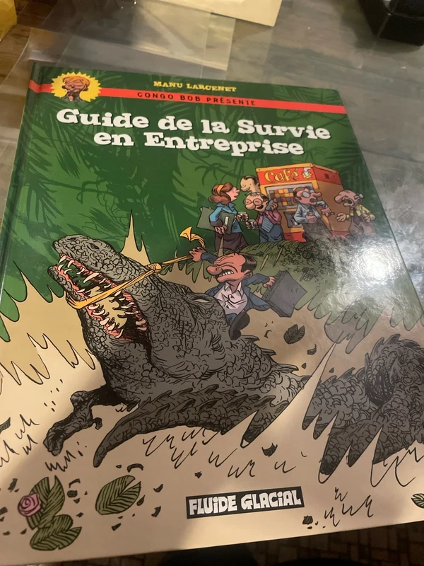 Bd Congo BOB présente: Guide de la Survie en Entreprise Fluide Glacial