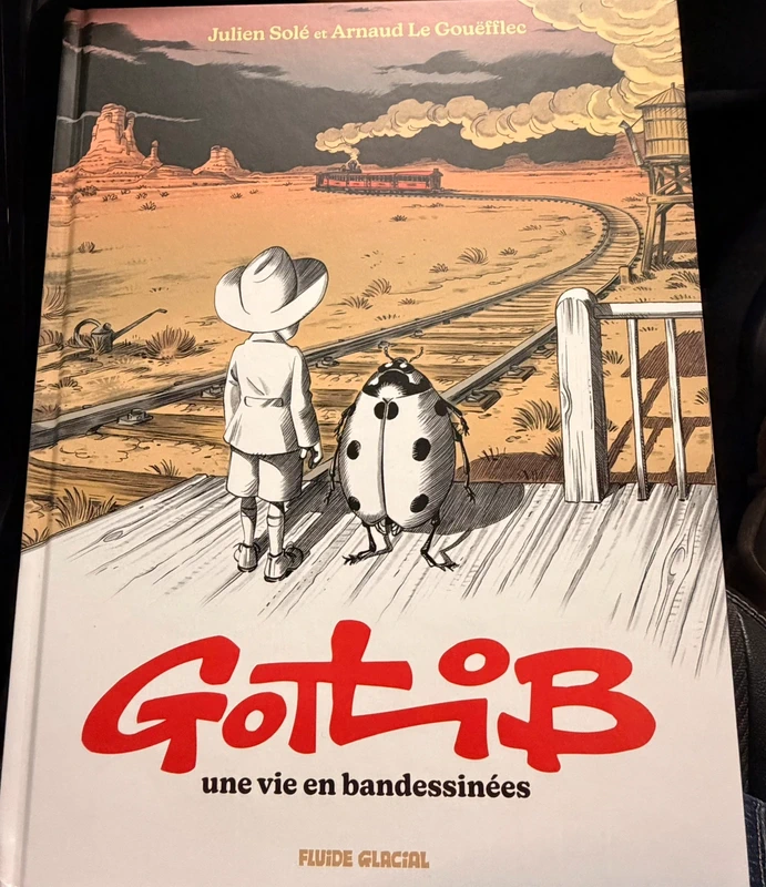 Gotlib, une vie en bandessinées édition Bulle EO tirage limité signé Julien Solé & A.Le gouëfflec