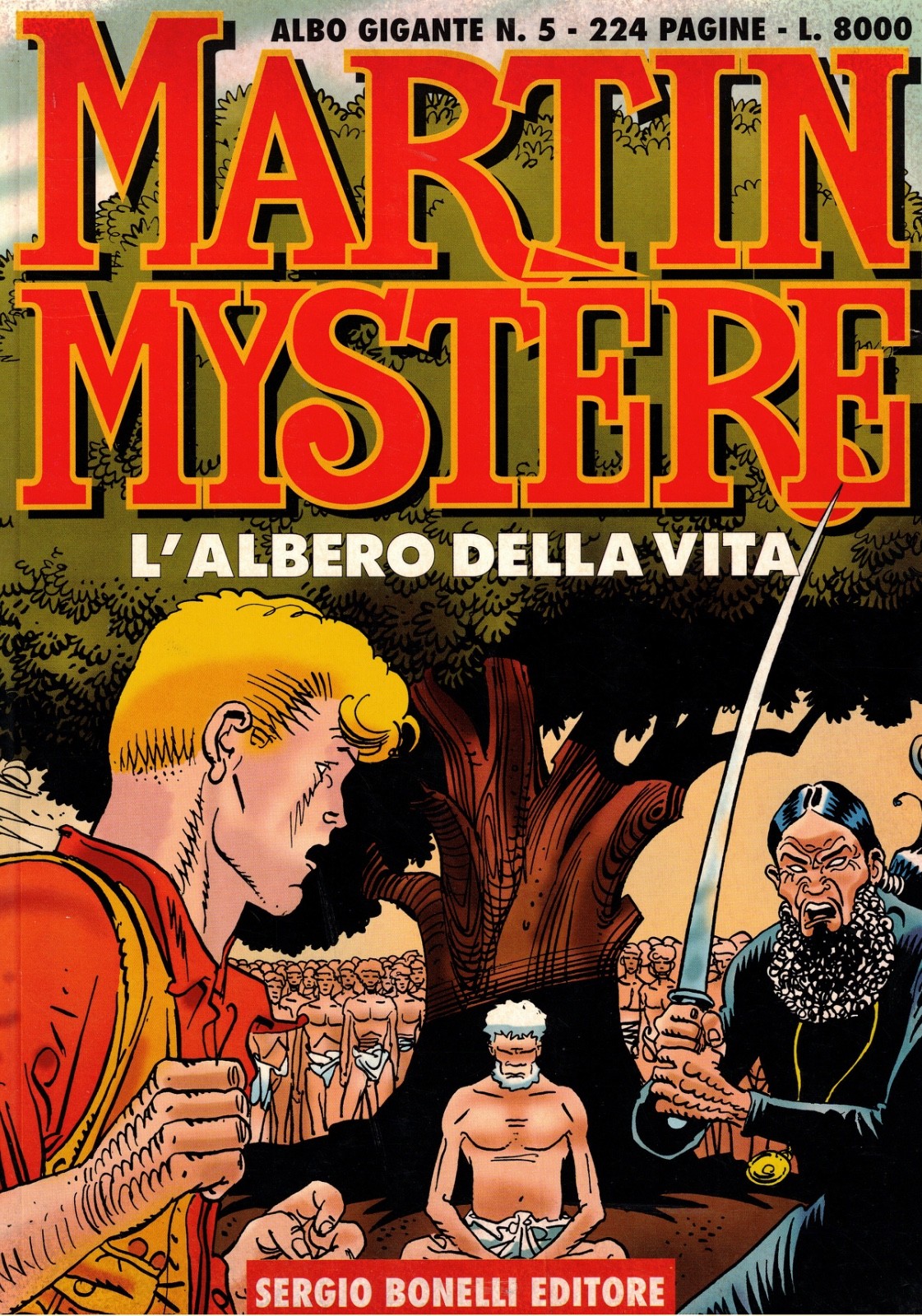 Martin Mystere Albo Gigante 5 Albero della Vita: quasi pari al nuovo