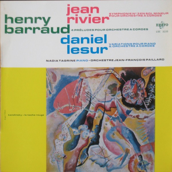 Henry Barraud / Jean Rivier / Jean-Yves Daniel-Lesur - Symphonie Nº 3 En...