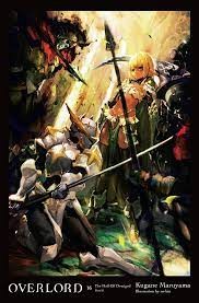 YEN PRESS Overlord  The Half-Elf Demigod Part 2Light Novel- (English V.) 16 by K
