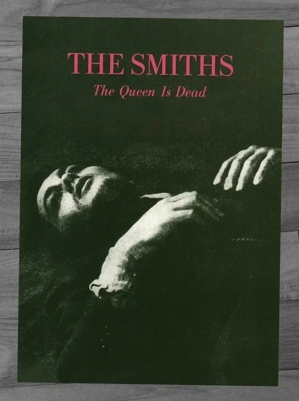 The Smiths "The Queen is dead" poster