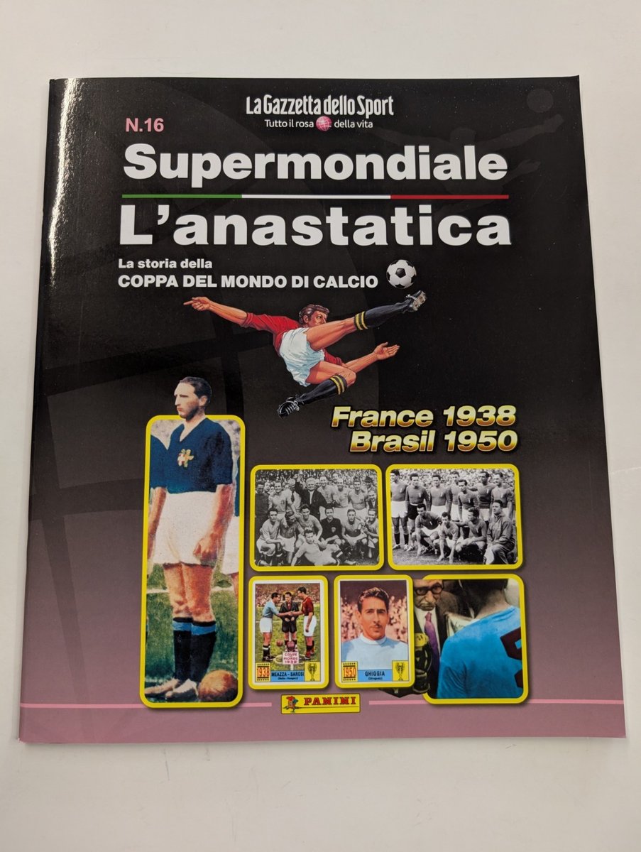 SUPERMONDIALE ANASTATICA N. 16 STORIA COPPA DEL MONDO GAZZETTA SETTEMBRE 2026 