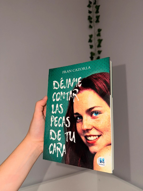 Libro “Déjame contar las pecas de tu cara” de Juan Cazorla