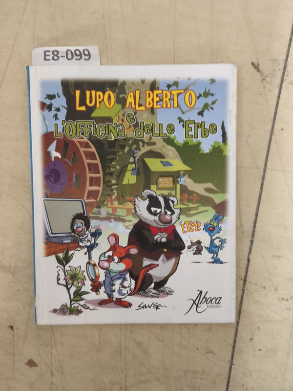 Lupo Alberto e l’officina delle erbe Aboca Edizioni