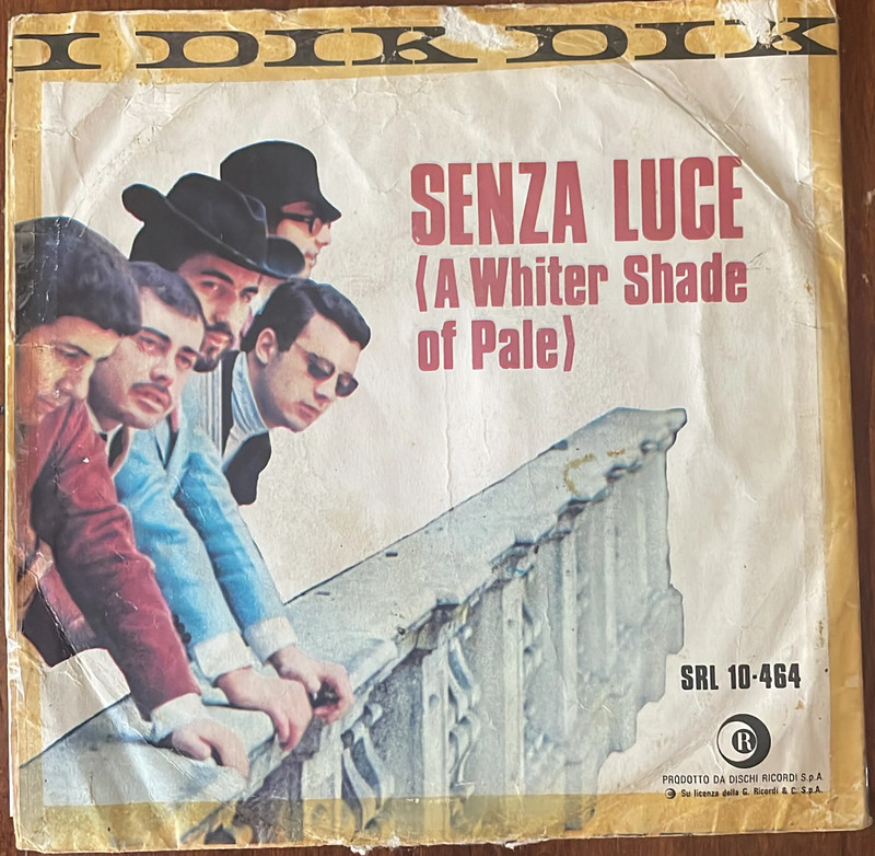 I Dik Dik - Senza Luce (A Whiter Shade Of Pale)	45''