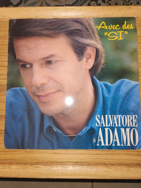 Salvatore Adamo - Avec des "Si"