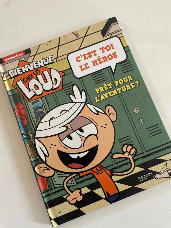 Bienvenue chez les loud - c'est toi le héros - prêt pour l'aventure ?