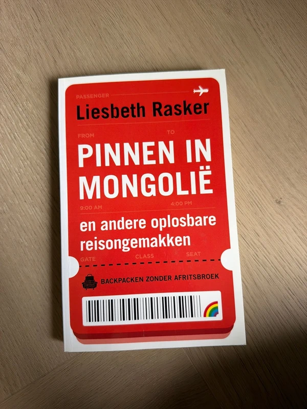 Pinnen in Mongolië - Liesbeth Rasker