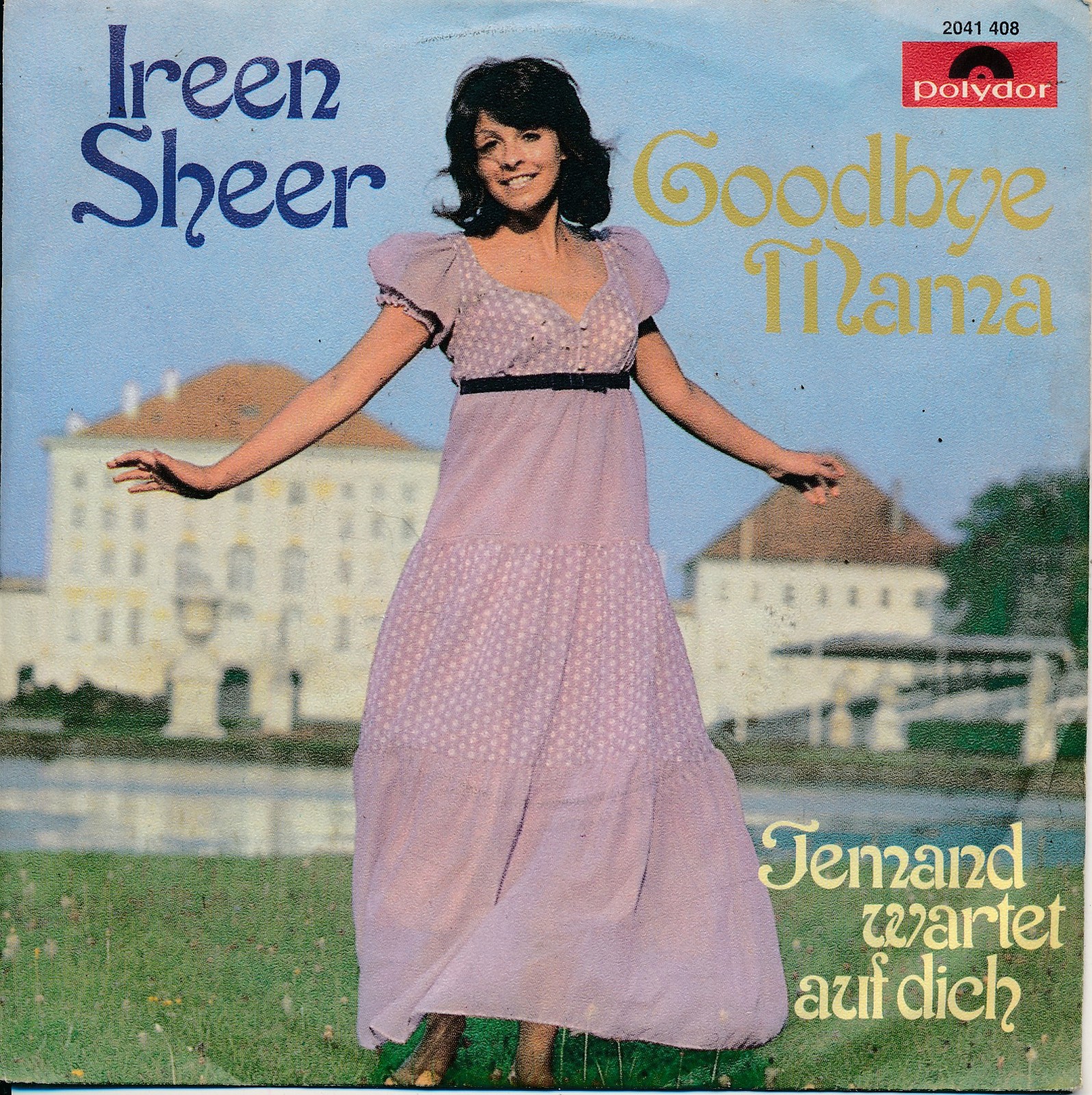 Goodbye Mama - Ireen Sheer - Polydor 2041 408 - Single 7" Vinyl 239/13