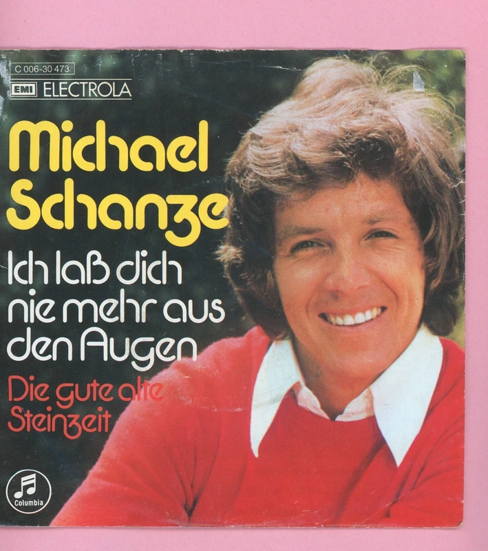 7 Vinyl Michael Schanze * Ich laß Dich nie mehr aus den Augen