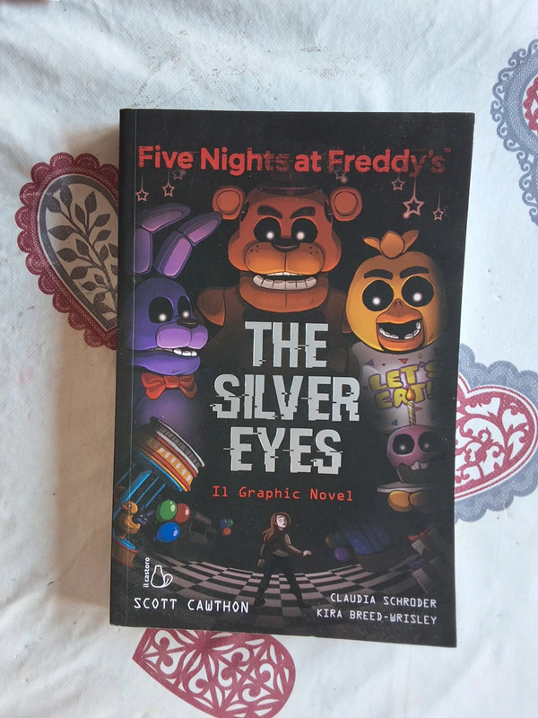 Volume 1 Fnaf "The Silver Eyes"