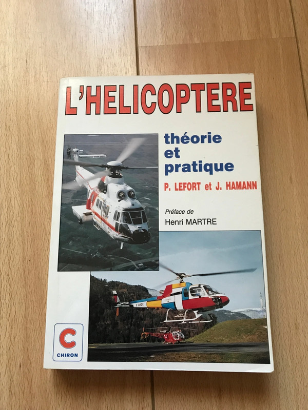 L’hélicoptère théorie et pratique