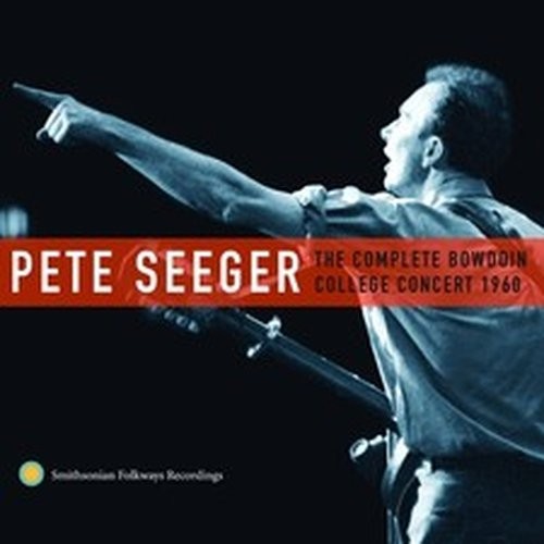 PETE SEEGER THE COMPLETE BOWDOIN COLLEGE CONCERT 1960 (CD) ALBUM