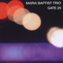 Gate 29 von Maria Baptist Trio | CD | Zustand sehr gut