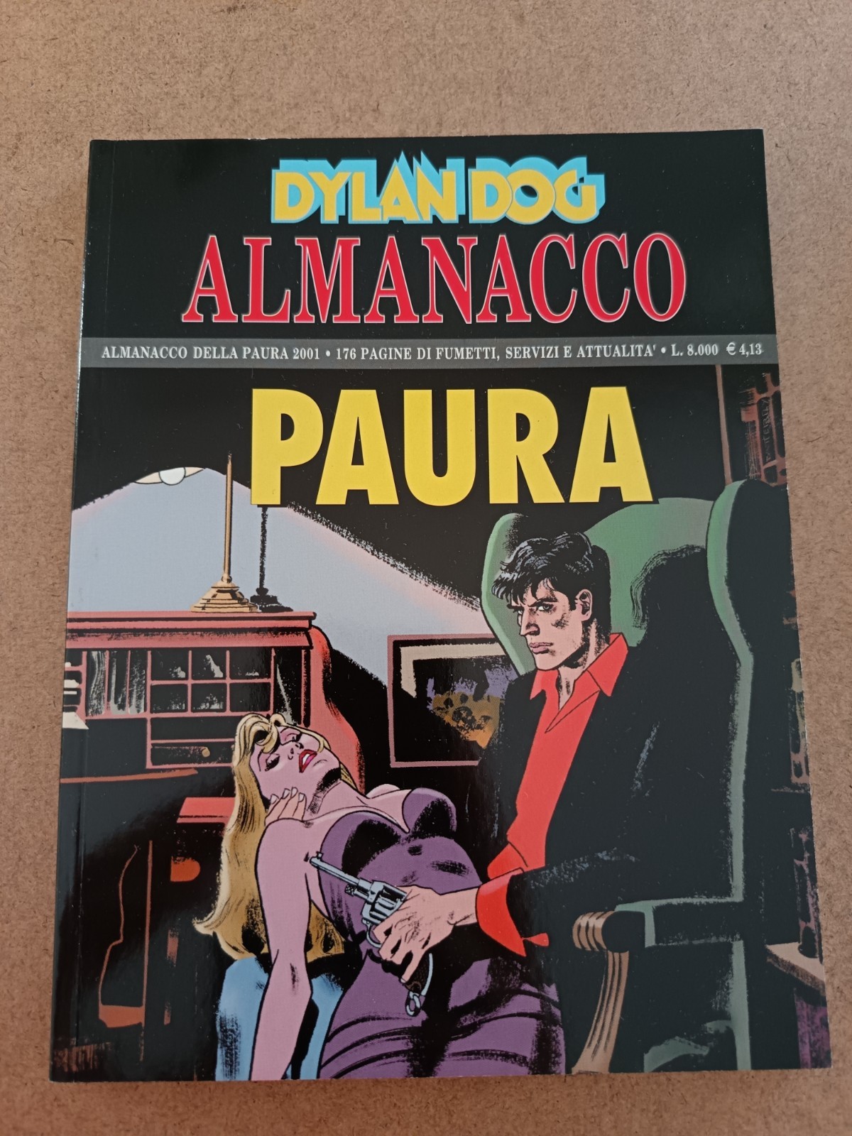 1895A DYLAN DOG ALMANACCO DELLA PAURA N° 11 2001 BONELLI EDITORE OTTIMO
