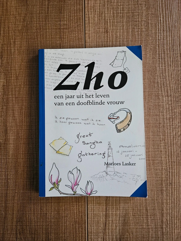 Zho een jaar uit het leven van een doofblinden vrouw Marloes Lasker