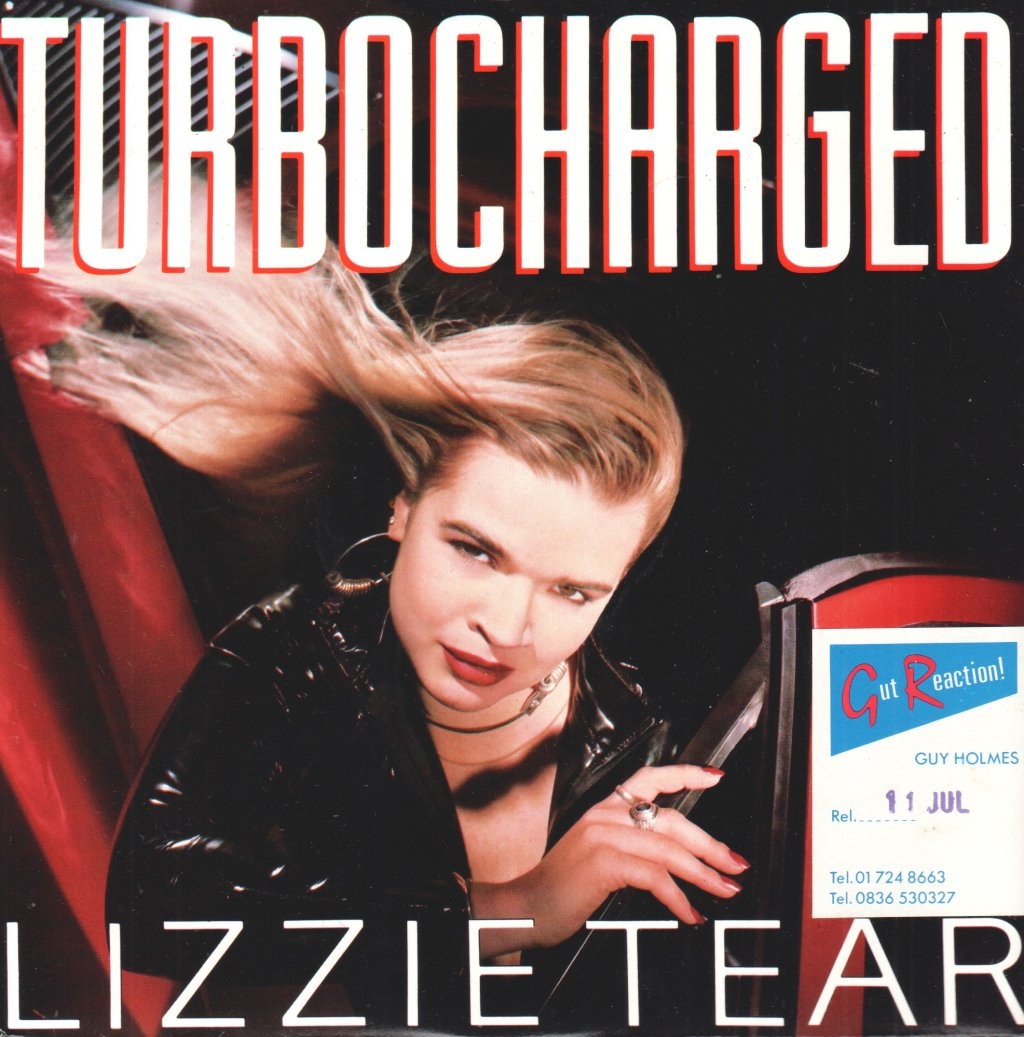 Lizzie Tear Turbo Charged 7" Vinile UK EMI 1988 45 RPM