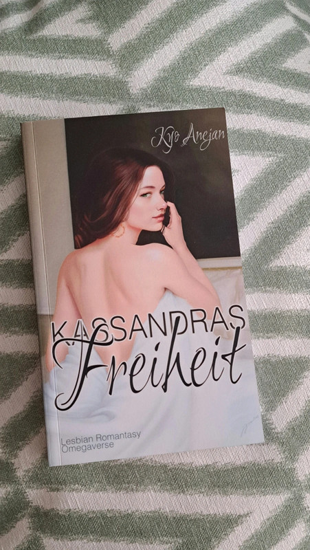 Kassandras Freiheit  Romantasy