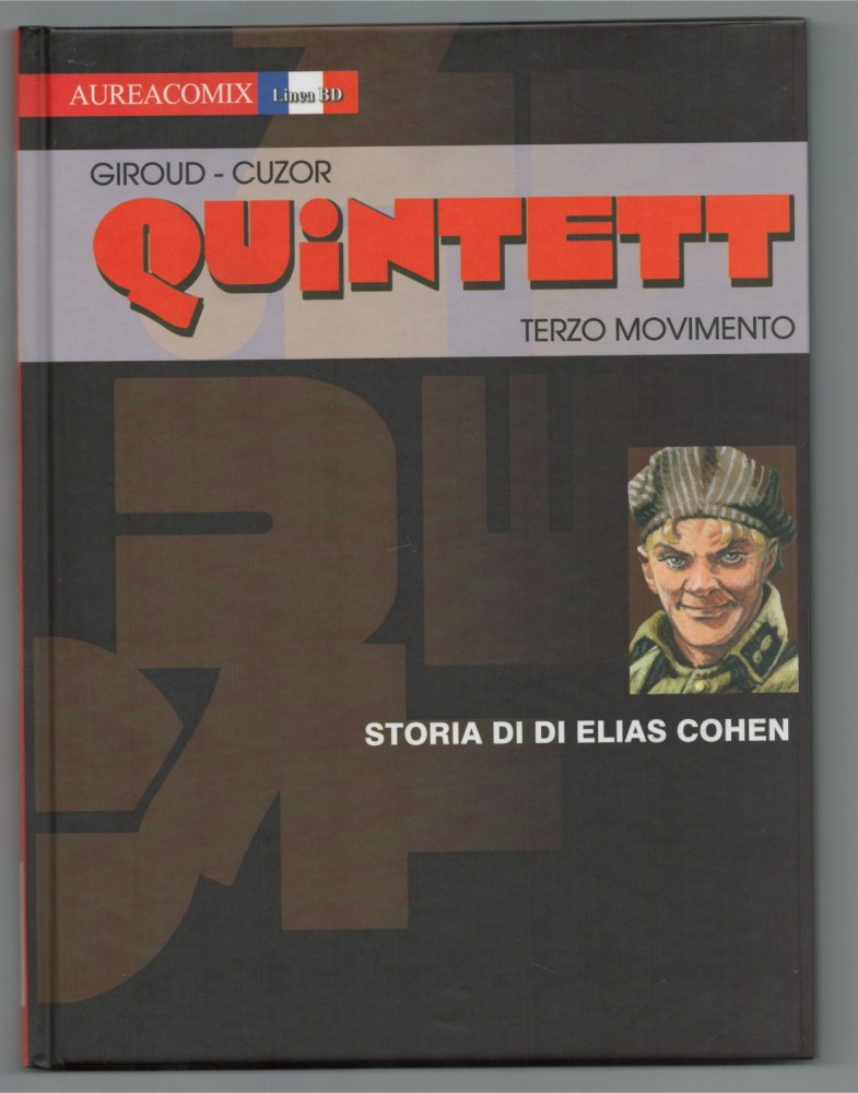 Girod - Curzor QUINTETT: TERZO MOVIMENTO - STORIA DI ELIAS COHEN Aureacomix