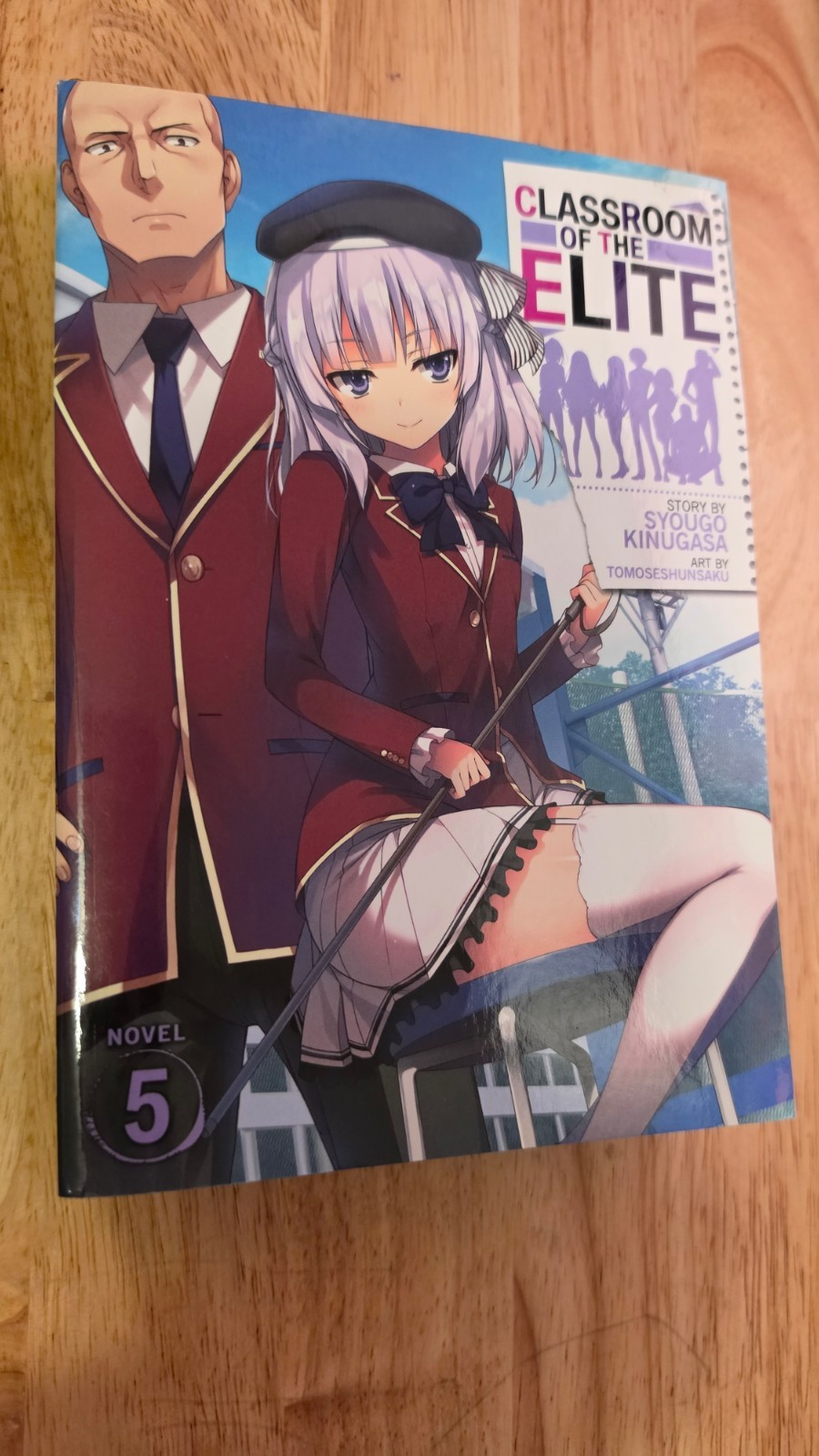 Classroom Of The Elite Volume 5 Anno 1 Light Novel Autentico