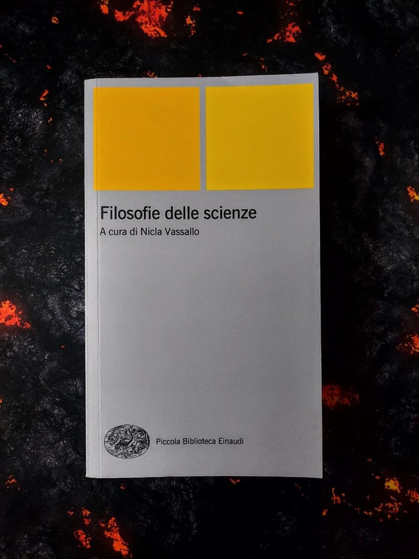 Vassallo N. (a cura di) - Filosofie delle scienze (Einaudi 2003)