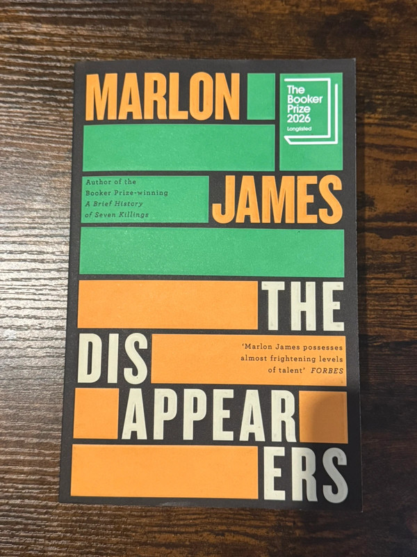 The Disappearers - Marlon James