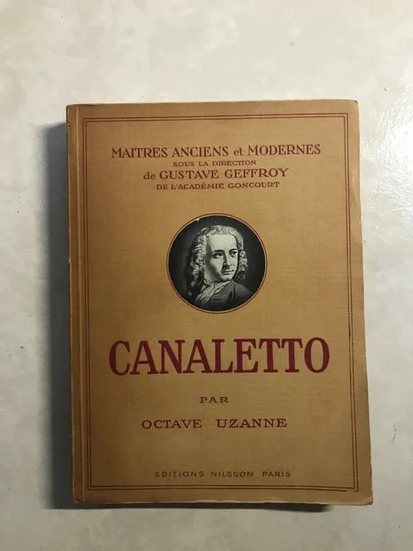 Collector 1925 illustré- Canaletto - Octave Uzanne