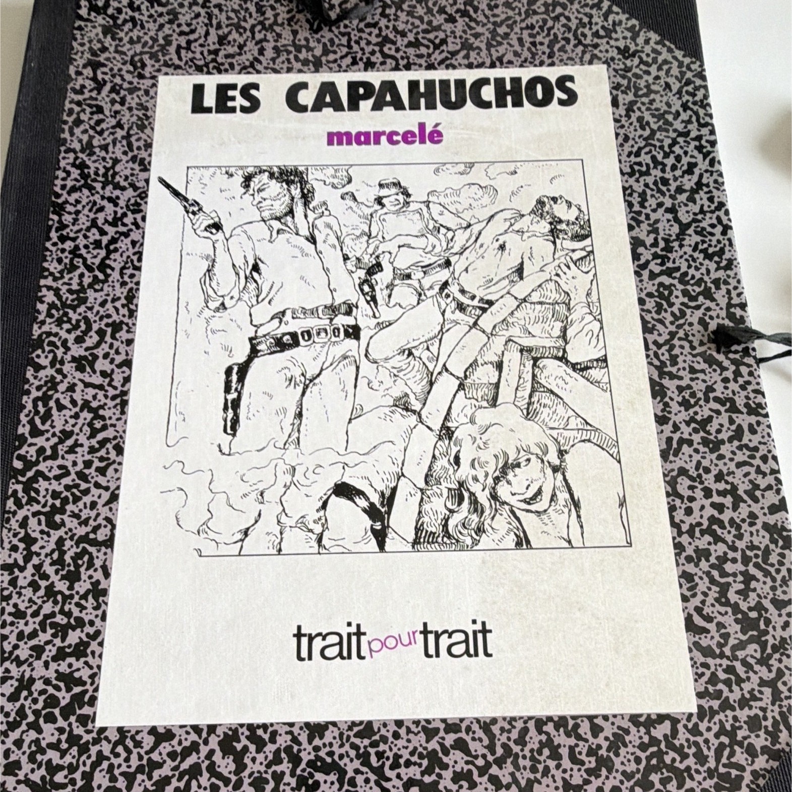 GLÉNAT - LES CAPAHUCHOS - MARCELÉ - TRAIT POUR TRAIT - N&B FR