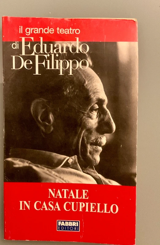 Natale in casa Cupiello - Eduardo De Filippo