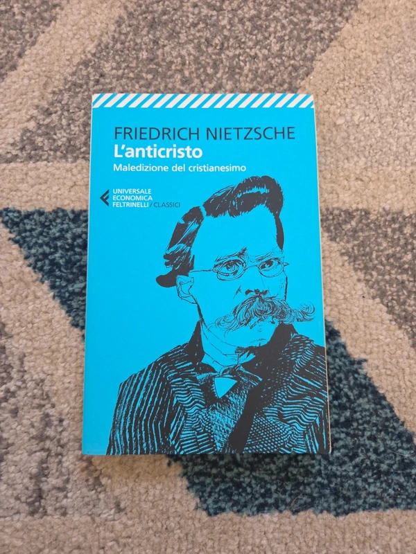 L'anticristo. Maledizione del cristianesimo (Italian Edition) - Friedrich Nietzsche