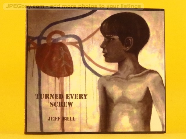 JEFF BELL TURNED EVERY SCREW (DIGIPAK) (1076) 12 Track CD Album also Picture Sle