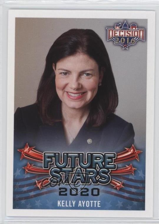 2016 Decision 2016 Future Stars 2020 Kelly Ayotte #103 1s8