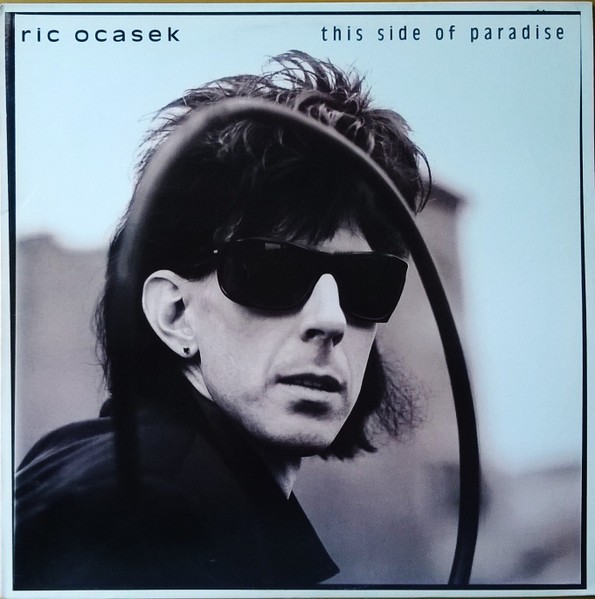 Ric Ocasek - This Side Of Paradise (LP) (Very Good Plus (VG+))