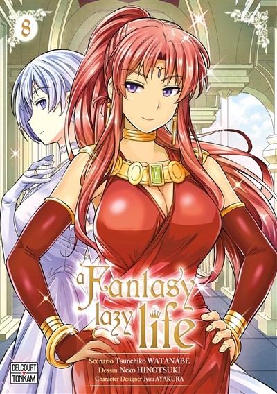 DELCOURT / TONKAM A Fantasy Lazy Life  (French) 08 by Tsunehiko Watanabe 2021