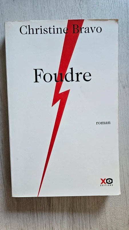 Foudre de Christine Bravo