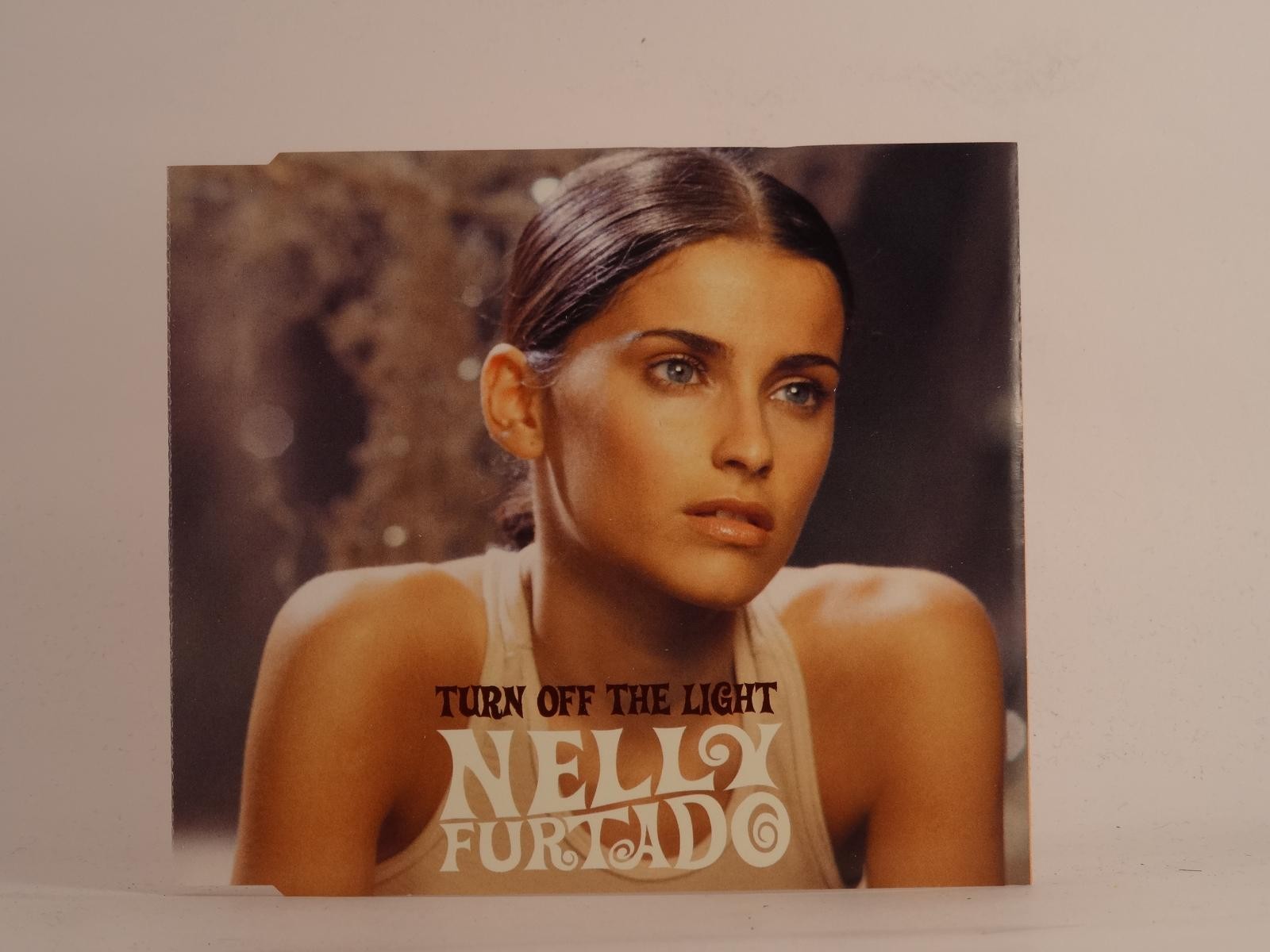 NELLY FURTADO TURN OFF THE LIGHT (K17) 4 Track CD Single plus Picture Sleeve SKG