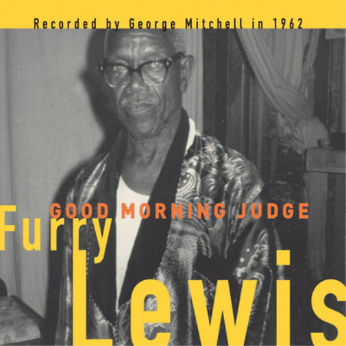 Furry Lewis Good Morning Judge (Vinyl LP) 12" Album