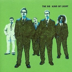 THE 88 - Kind Of Light - CD - **BRAND NEW/STILL SEALED**